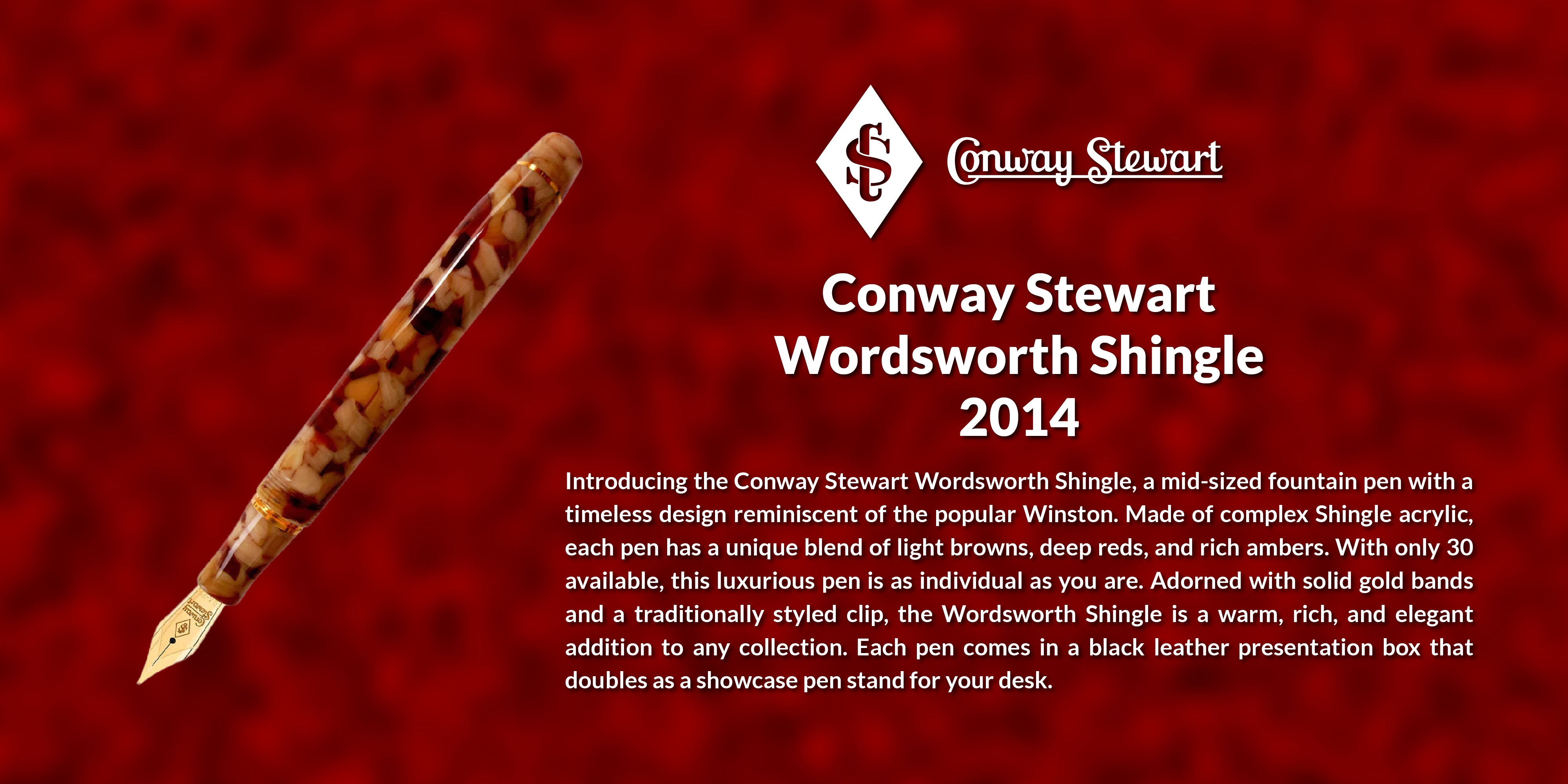 Conway Stewart Wordsworth Shingle, 2014 - Conway Stewart Conway Stewart Wordsworth Shingle, 2014 - Conway Stewart