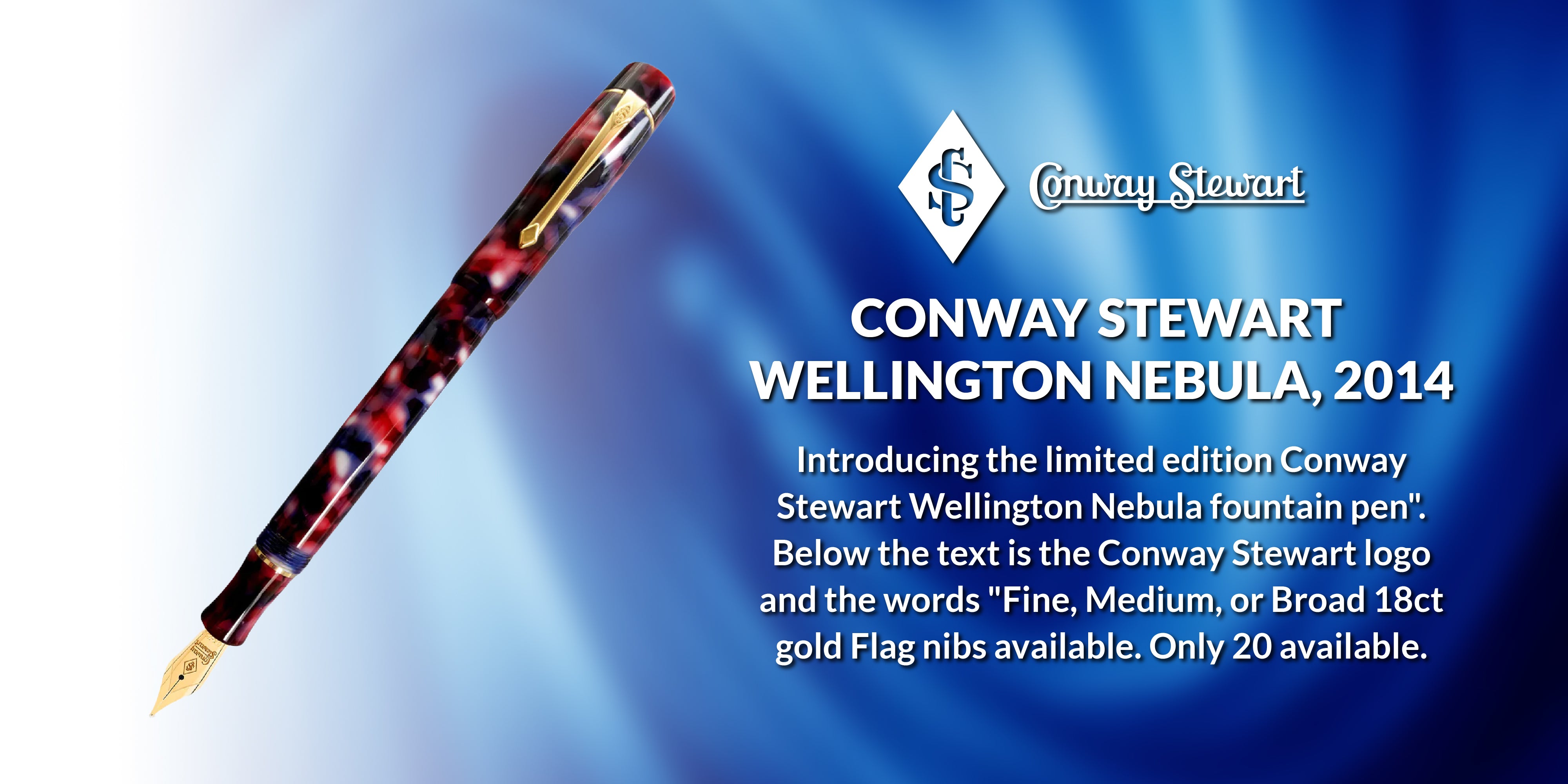 Conway Stewart Wellington Nebula, 2014 Conway Stewart Wellington Nebula, 2014
